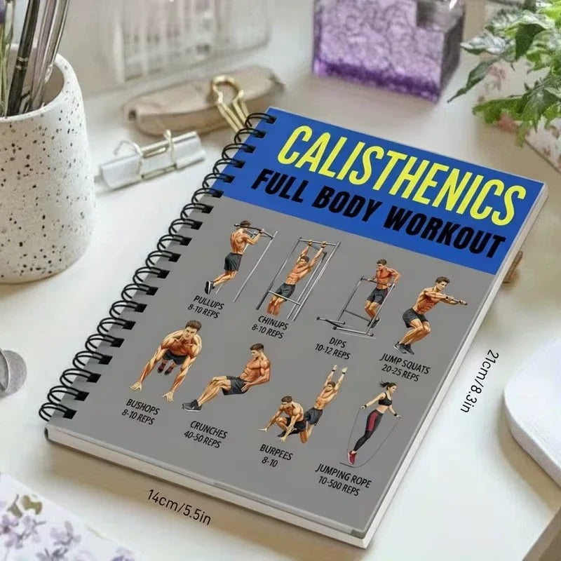 Calisthenics Full Body Workout Beginner's Bodyweight Training Exercise Learing Guide Book Daily Workout Log Card